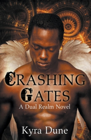 Crashing Gates