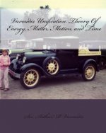 Vavoudis Unification Theory Of Energy, Matter, Motion, and Time: Gravity