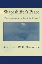 Shapeshifter's Peace