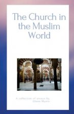 The Church in the Muslim World