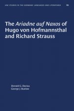 Ariadne auf Naxos of Hugo von Hofmannsthal and Richard Strauss