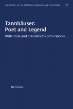 Tannhauser: Poet and Legend