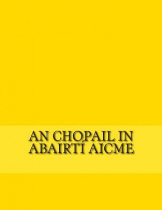 An Chopail in Abairtí Aicme: Eiseamláirí na Nua-Ghaeilge do Fhoghlaimeoirí