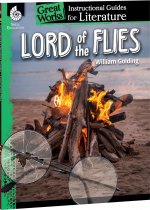 Lord of the Flies: An Instructional Guide for Literature
