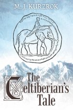 Celtiberian's Tale