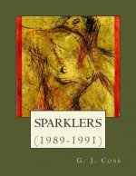 Sparklers (1989-1991)