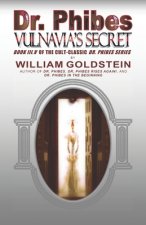 Dr. Phibes Vulnavia's Secret