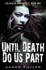 Until Death Do Us Part