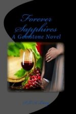 Forever Sapphires: A Gemstone Novel