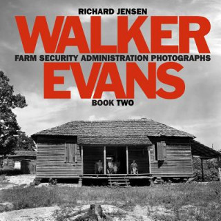 Walker Evans Farm Security Administration Photographs