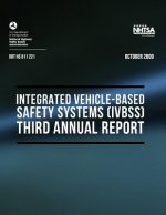 2009 Integrated Vehicle-Based Safety Systems (IVBSS): Third Annual Report