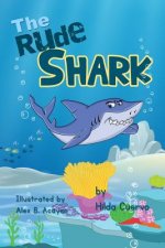 The Rude Shark