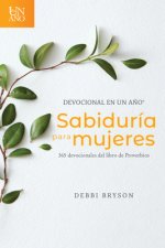 Devocional en un ano -- Sabiduria para mujeres