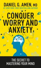 Conquer Worry and Anxiety