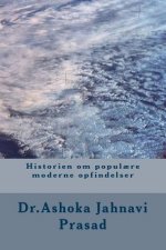 Historien om popul?re moderne opfindelser