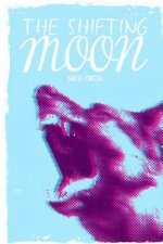The Shifting Moon