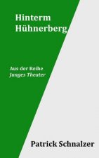 Hinterm Hühnerberg
