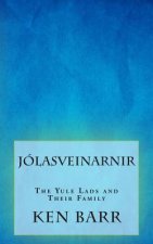 Jólasveinarnir: The Yule Lads and Their Family