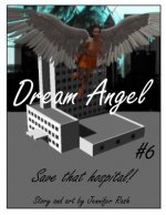 Dream Angel #6: Save that Hospital!: Save that Hospital!