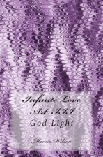 Infinite Love Art III: God Light
