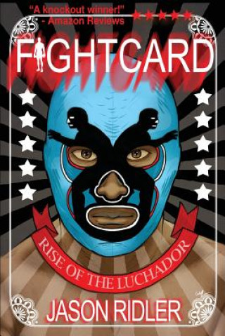 Rise of the Luchador