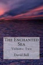 The Enchanted Sea