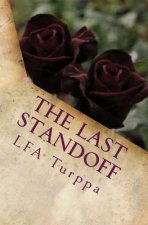 The Last Standoff