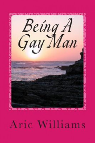 Being A Gay Man: In A Straight World