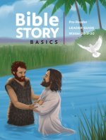 Bible Story Basics Pre-Reader Leader Guide Winter Year 1