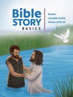 Bible Story Basics Reader Leader Guide Winter Year 1