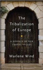 Tribalization of Europe