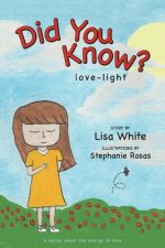 Did You Know?: Love-Lightvolume 1