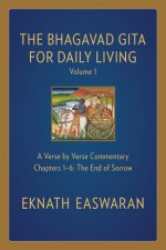Bhagavad Gita for Daily Living, Volume 1