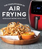 The Complete Book of Air Frying