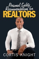 Personal Safety Recommendations for Realtors