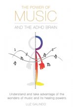Power of Music and the ADHD Brain