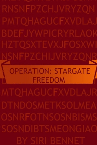 Operation: Stargate Freedom