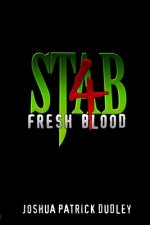 Stab 4: Fresh Blood