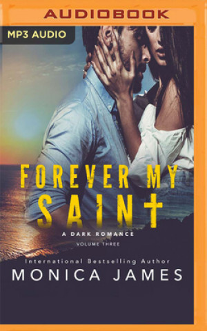 Forever My Saint: A Dark Romance