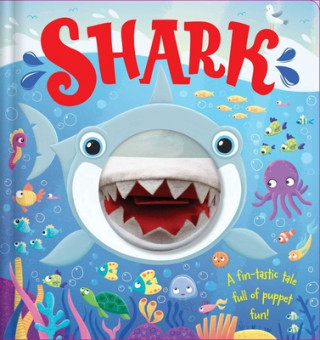 Shark: Hand Puppet Book