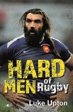 Hard Men of Rugby