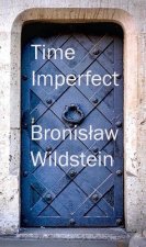 An Imperfect Time