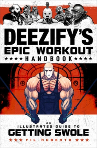 Deezify's Epic Workout Handbook
