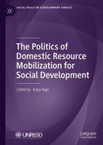 Politics of Domestic Resource Mobilization for Social Development