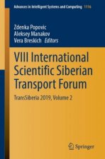 VIII International Scientific Siberian Transport Forum, 2 Teile
