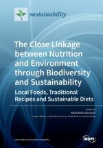 Close Linkage between Nutrition and Environment through Biodiversity and Sustainability