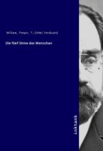 Die fünf Sinne des Menschen