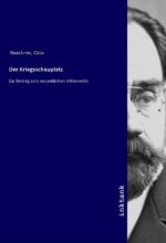 Der Kriegsschauplatz