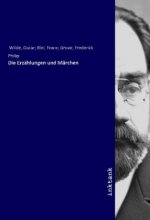 Die Erzählungen und Märchen