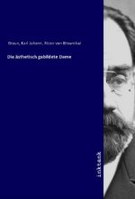 Die ästhetisch gebildete Dame